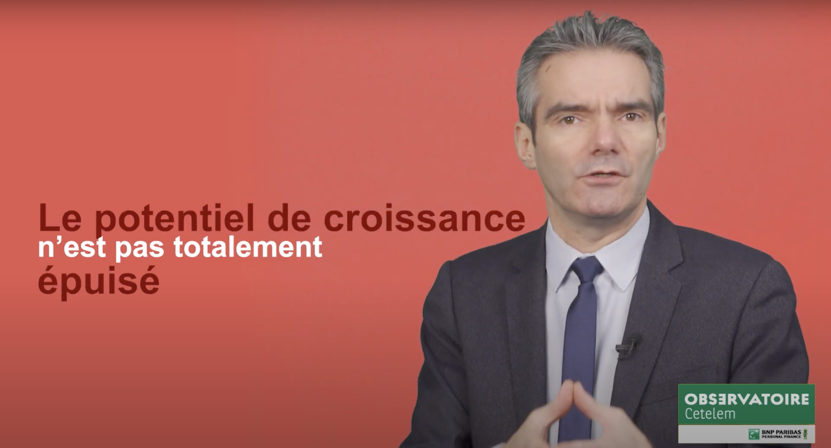 Observatoire Cetelem - Le potentiel de croissance n'est pas totalement épuisé