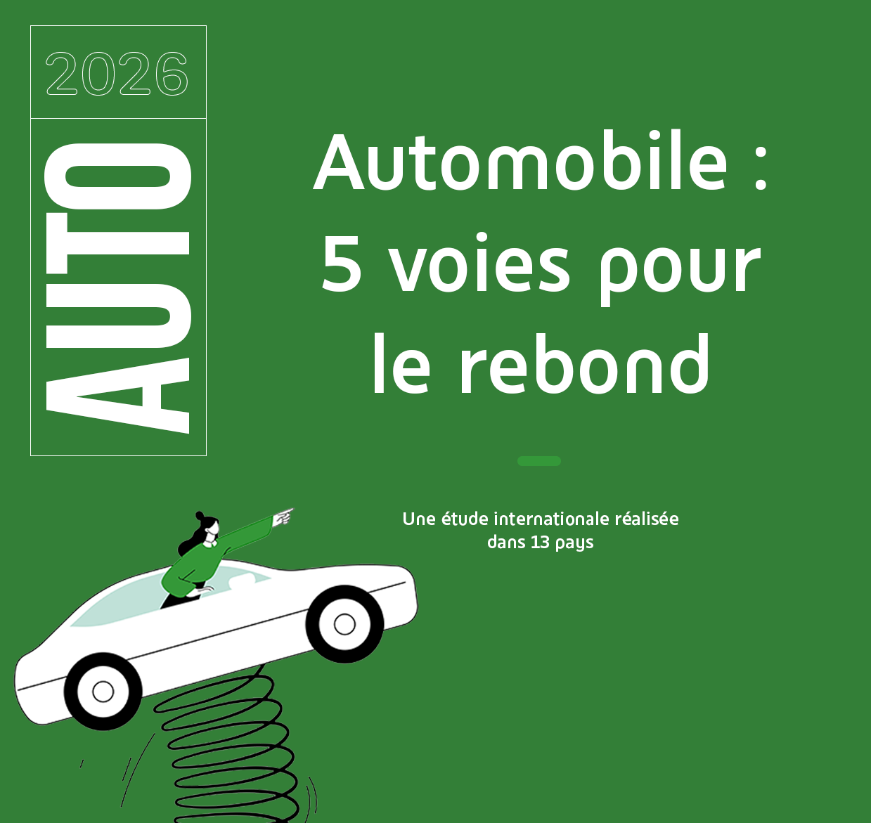 Observatoire Cetelem de l'Automobile 2026. Automobile : 5 voies pour le rebond. Une étude internationale réalisée dans 13 pays.